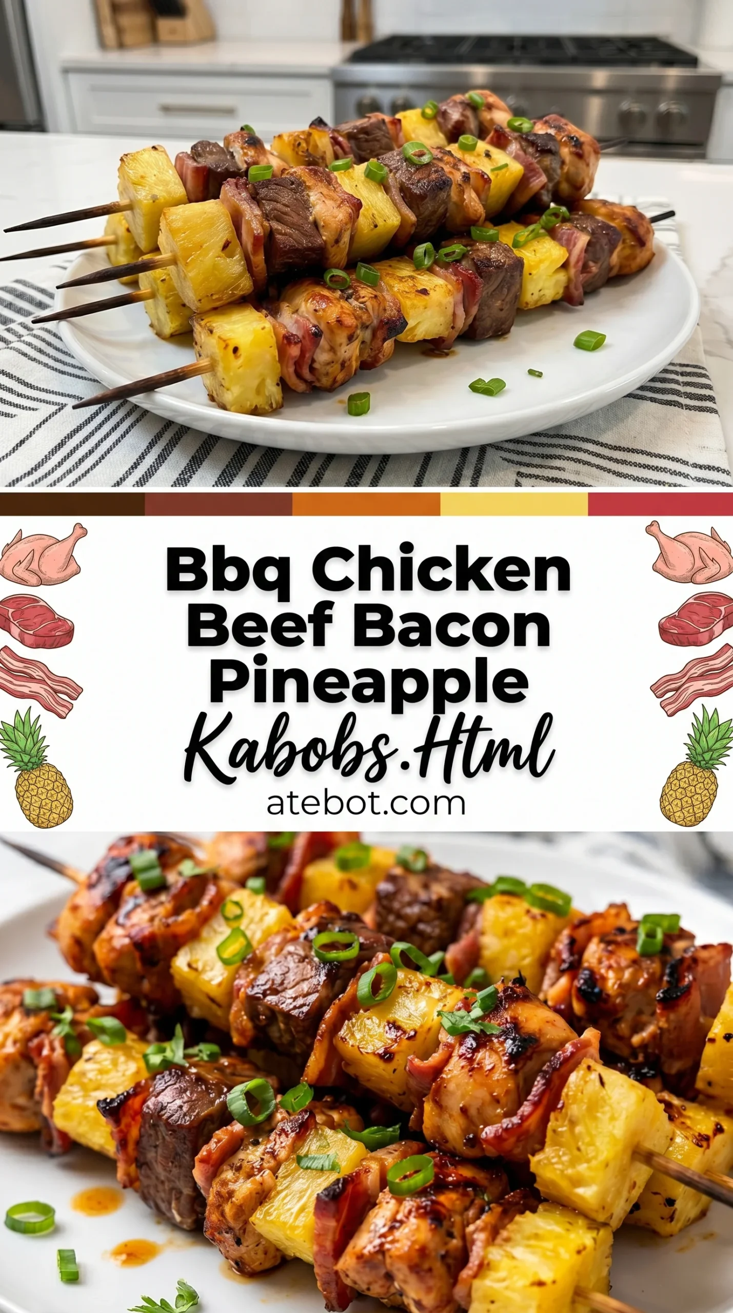 Bbq Chicken Beef Bacon Pineapple Kabobs.Html